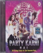 Party Karni Hai Hindi Audio CD
