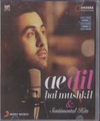 Ae Dil Hai Mushkil and Sentimental Hits Hindi CD