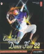 Everybody On Dance Floor 22 Audio (A set of 2CD's)